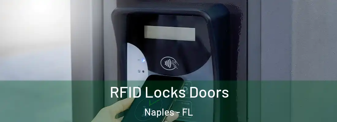 RFID Locks Doors Naples - FL